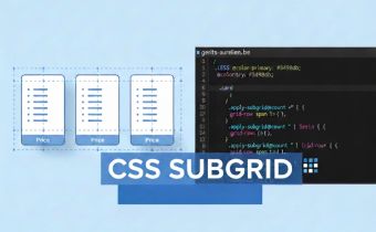 Maîtriser l'alignement parfait avec CSS Subgrid